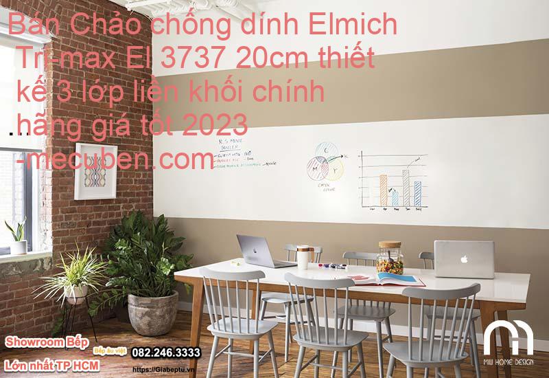 Bán Chảo chống dính Elmich Tri-max El 3737 20cm thiết kế 3 lớp liền khối chính hãng giá tốt 2023