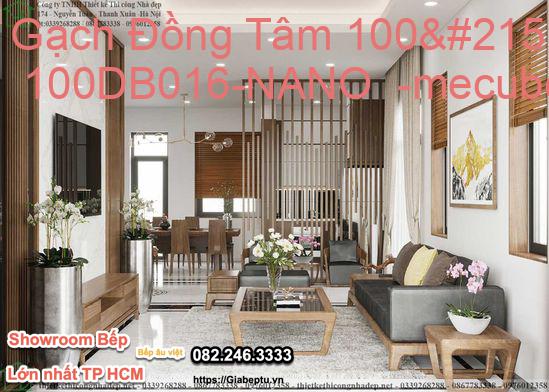 Gạch Đồng Tâm 100×100 100DB016-NANO 