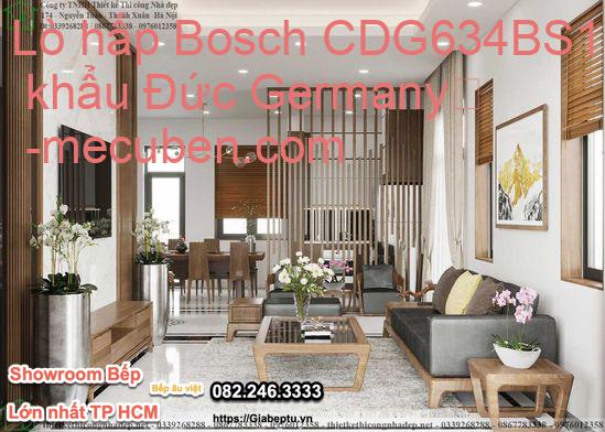 Lò hấp Bosch CDG634BS1 nhập khẩu Đức Germany
